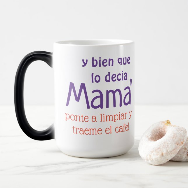 y bien que lo de cia mama magic mug (With Donut)