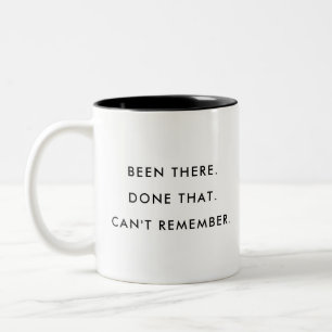 Y être allé et l'avoir fait Modifiable Mug à c