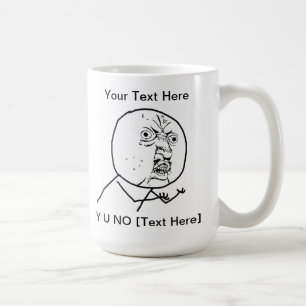 Y U NO - Mug