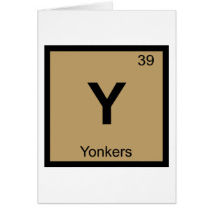 Y - Yonkers New York Chemistry Periodic Table City