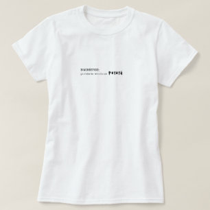 Ya Mismo Me Da un Patatú T-Shirt Humour Boricua