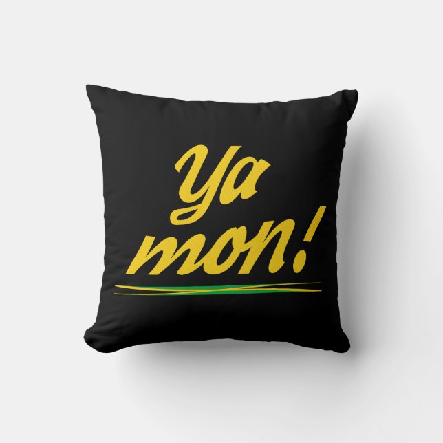 Ya Mon Jamaican Patois and Flag Throw Pillow (Front)