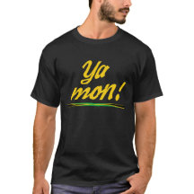 Ya Mon No Problem Jamaican Patois