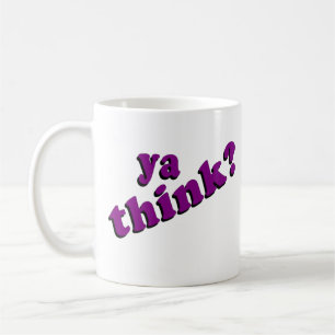 Ya pensent la tasse