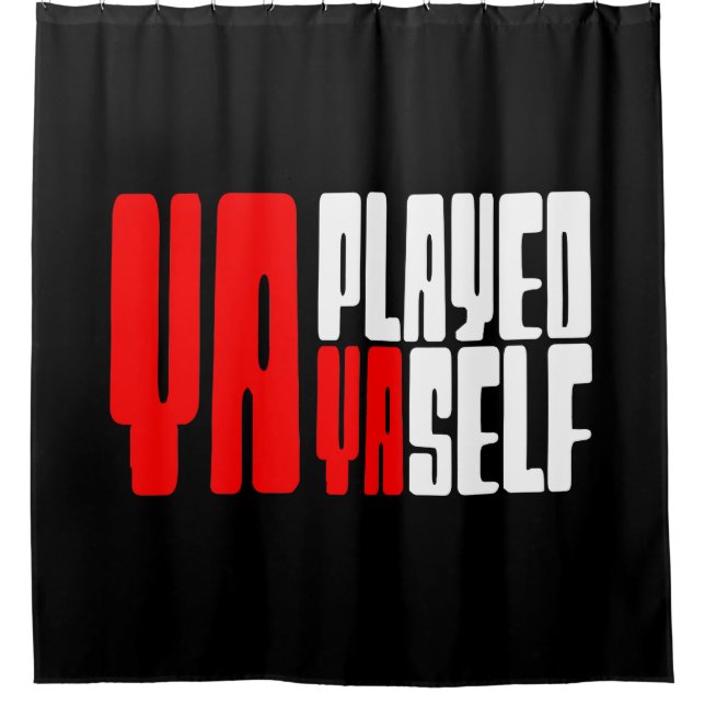 Ya Played Yaself (Front)