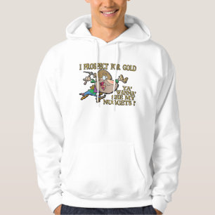 Ya' Wanna' See My Nuggets ? Hoodie