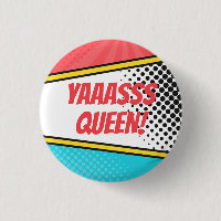"Yaaasss Queen!" Comics Pop Art