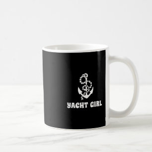 Yacht Girl Yacht Party Sailing Boat Captain Cruise Coffee Mug