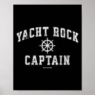 Yacht Rock Captain  Poster
