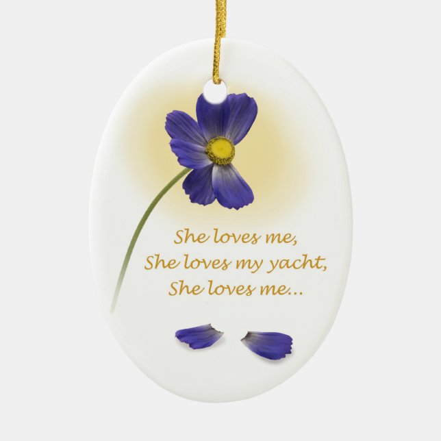 YachTees_"She Loves Me, She Loves My Yacht" Ceramic Ornament (Front)