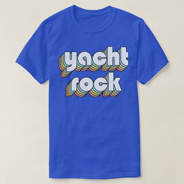 Yacth Rock Retro Rainbow Typography Faded Style T-Shirt (Design Front)