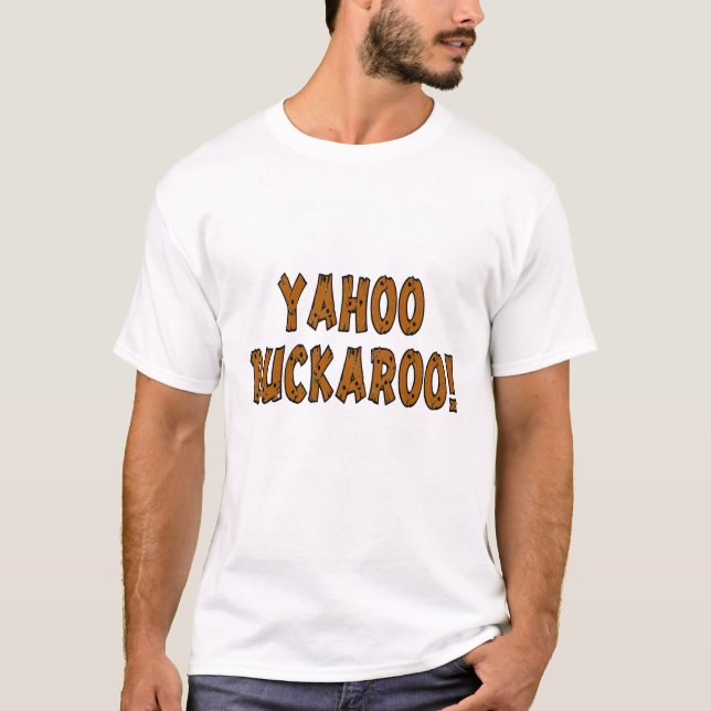 Yahoo Buckaroo Tee (Front)