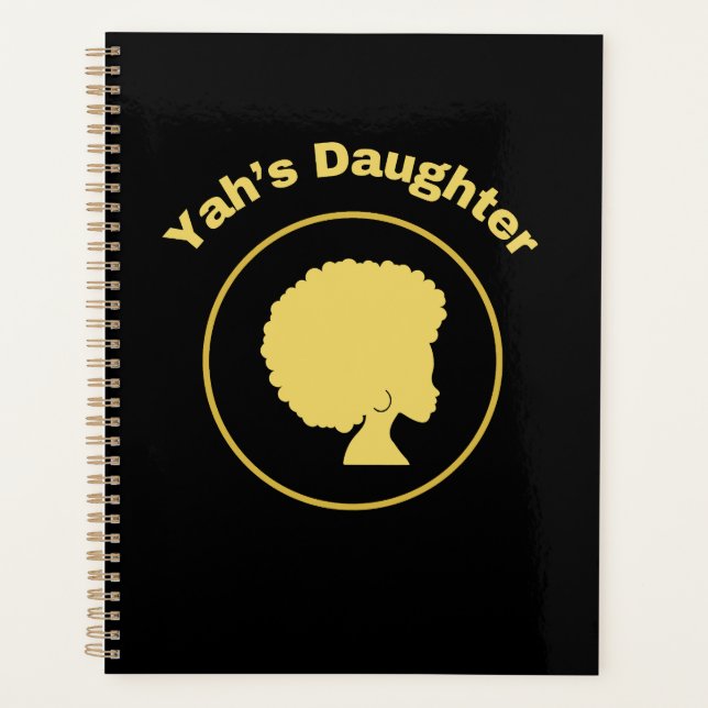 Yah's Daughter Women's Graphic Design Planner (Front)