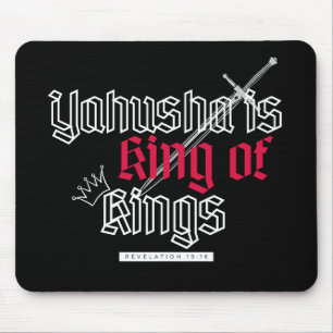 Yahusha Is King Of Kings Mouse Pad