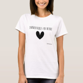 YAHWEH ORDONNE MON T-SHIRT DE COEUR