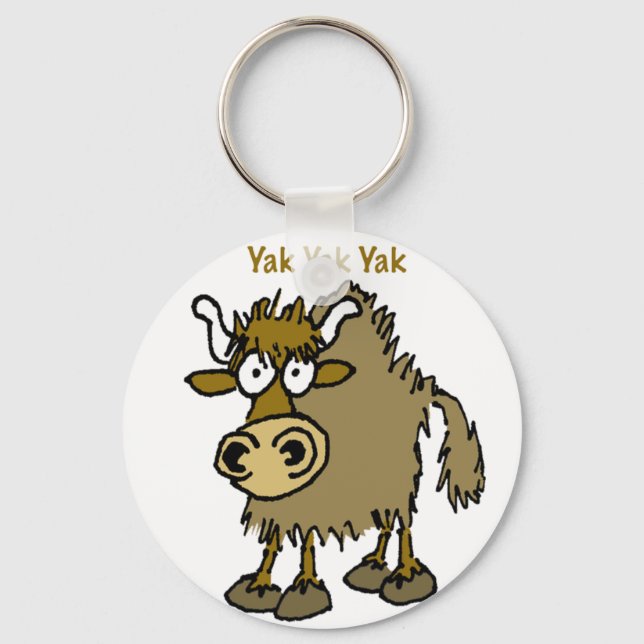 YAK YAK YAK Talking IS Life! Keychain (Front)