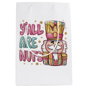Y'all Are Nuts Coquette Nutcracker Christmas Xmas Medium Gift Bag