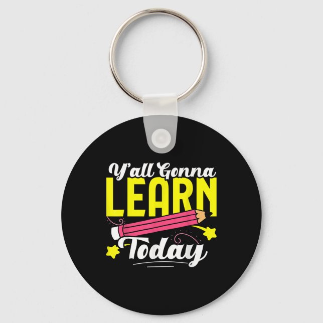 Yall Gonna Learn Today Teacher Leopard Back To Sch Keychain (Front)