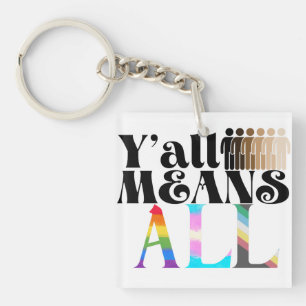 Y'all Means All Keychain