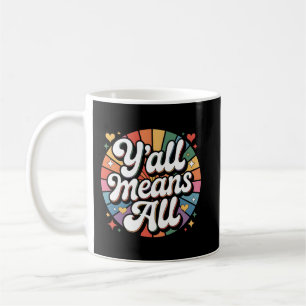 Y'all Means All Retro Coffee Mug