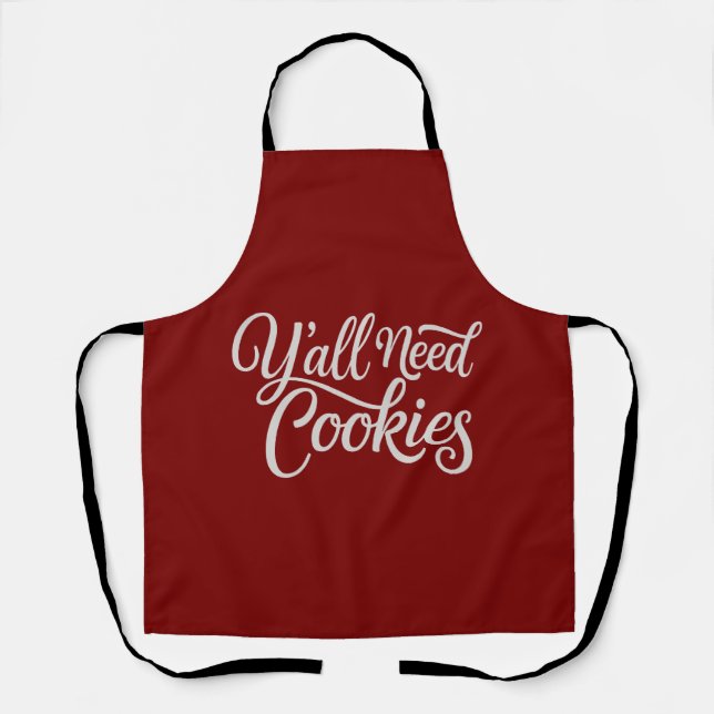 Y'all Need Cookies Funny Dealer Baking Bake Baker  Apron (Front)