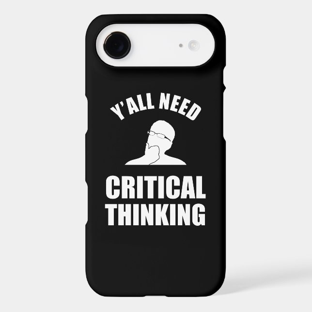 Y'all Need Critical Thinking Case-Mate iPhone Case (Back)