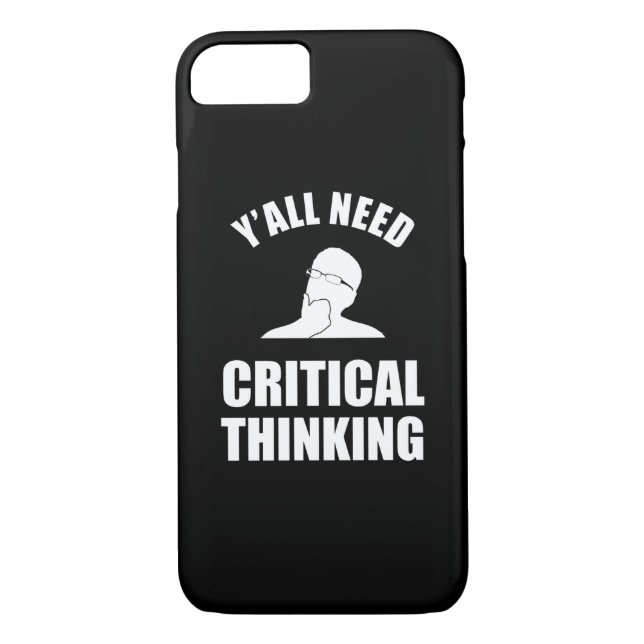 Y'all Need Critical Thinking Case-Mate iPhone Case (Back)