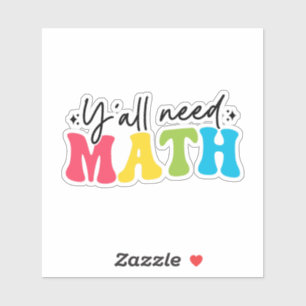 Y'all Need Math