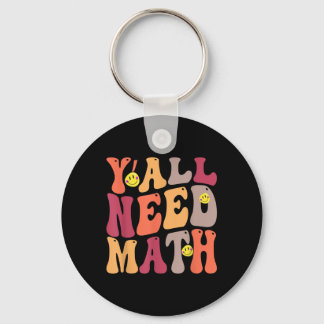 Yall Need Math Math Happy  Keychain