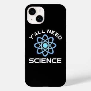 Y'all Need Science Case-Mate iPhone 14 Case