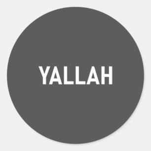 Yallah, Arabic Words, Travel, Funny, Jokes, Sarcas Classic Round Sticker