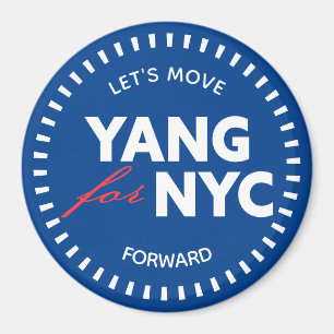 Yang for NYC Let's Move Forward 46yo Dots Blue Magnet