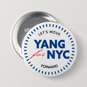 Yang for NYC Let's Move Forward 46yo Dots White 3 Inch Round Button