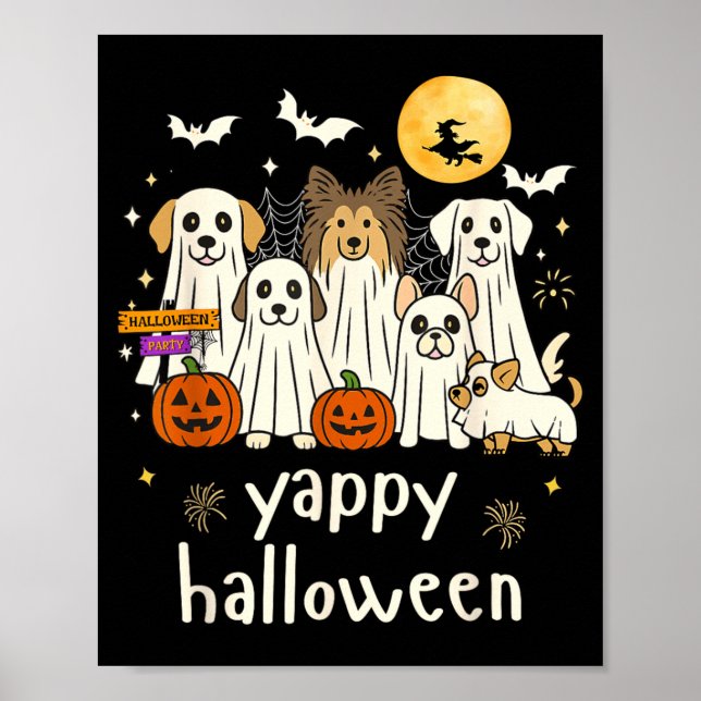 Yappy Halloween Funny Dog Ghosts Halloween 1 Poster (Front)