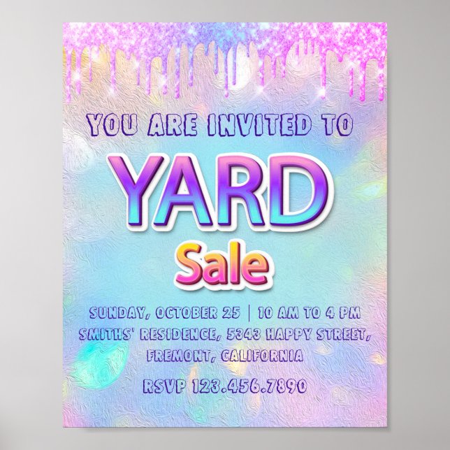 Yard Sale Home Drips Holographic Annucement Poster (Front)