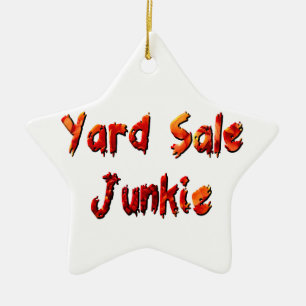 Yard Sale Junkie Ceramic Ornament