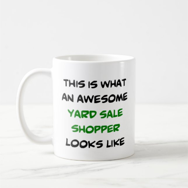 yard sale shopper, awesome coffee mug (Left)