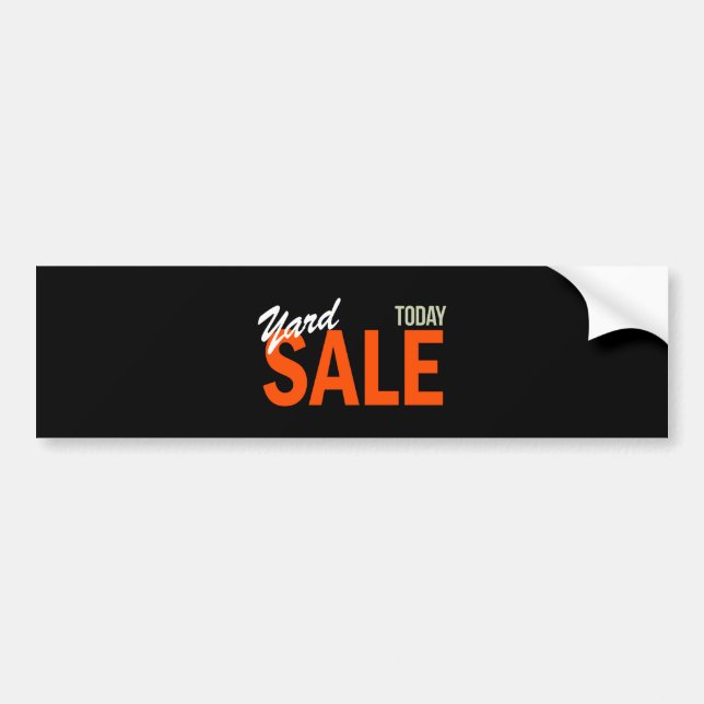Yard Sale Today Bumper Sticker (Front)