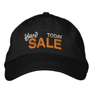 Yard Sale Today Embroidered Hat