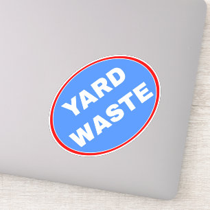 Yard Waste Disposal Sign - Blue