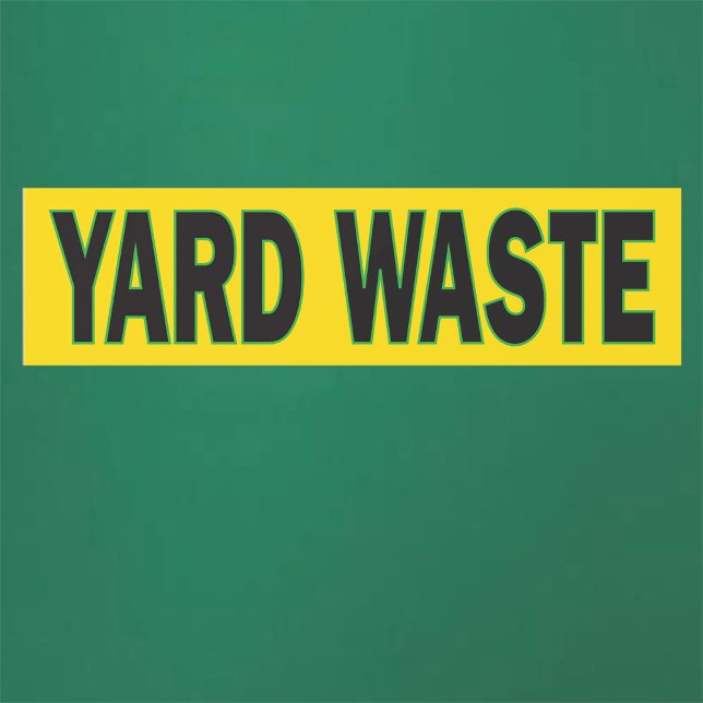 Yard Waste Garbage or Trash Can Bumper Sticker (Creator Uploaded)