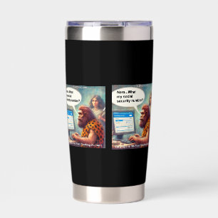 Yarg’s First Login: Banking Like a Caveman Insulated Tumbler