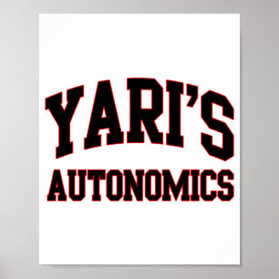 Yaris Autonomics Softball Team T Shirt Poster