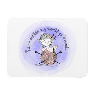 Yarn Makes My World Magnet