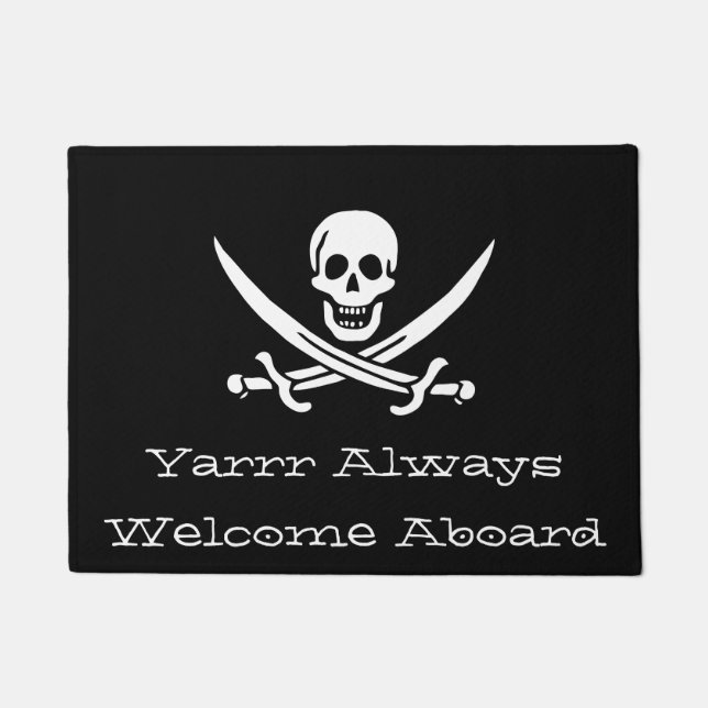 Yarrr Always Welcome Abouard Pirate Doormat (Front)