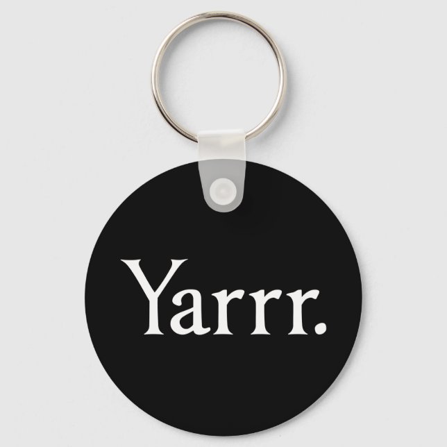 Yarrr Pirate Keychain (Front)