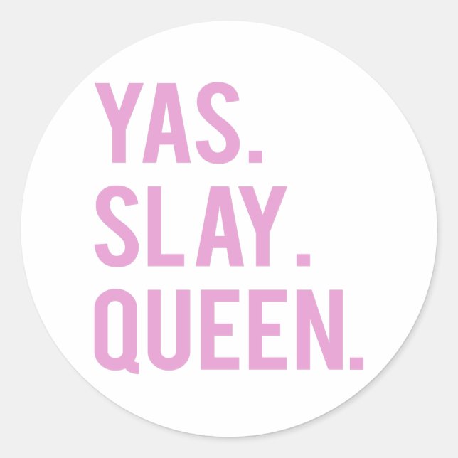 Yas Slay Queen Pink Print Stickers (Front)