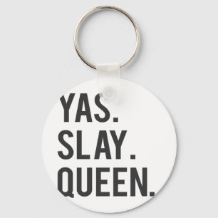 Yas Slay Queen Print Keychain
