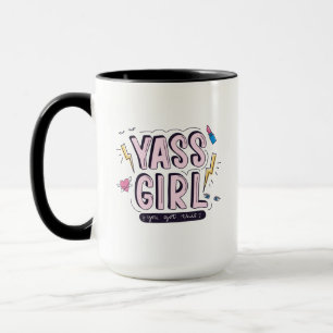 Yass Girl   You Got This Mug