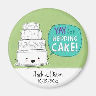 YAY for Wedding Cake!  Customizable Magnet